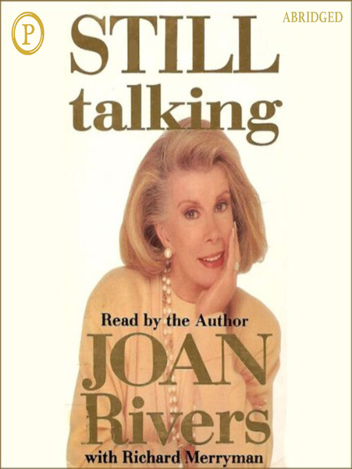 Title details for Still Talking by Joan Rivers - Available